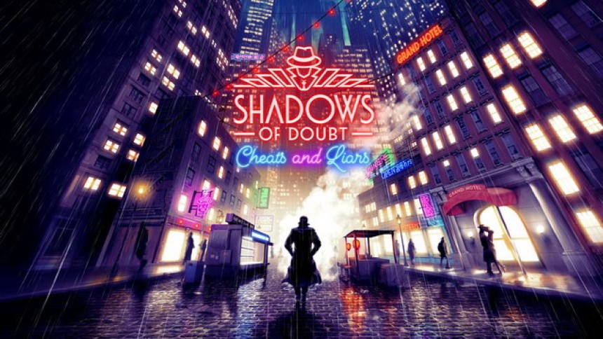 Shadows of Doubt Cheats and Liars